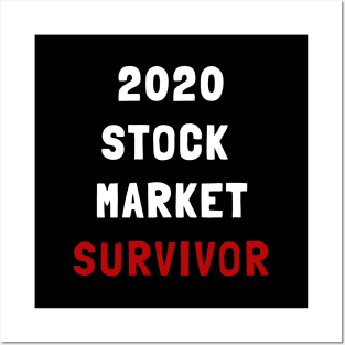 2020 stock market survivor Posters and Art